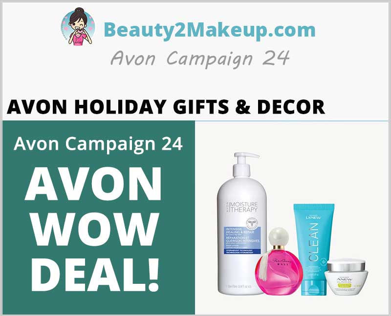 Avon Campaign 24 
Wow Deal